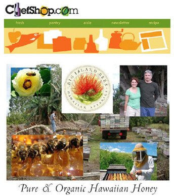 ChefShop , Big Island Bees